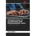 thumbnail image 1 of Introduction to Algorithms and Programming Logic, (Paperback), 1 of 1