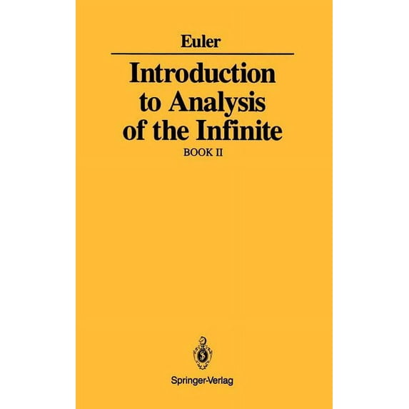 Introduction to Analysis of the Infinite: Book II, (Hardcover)
