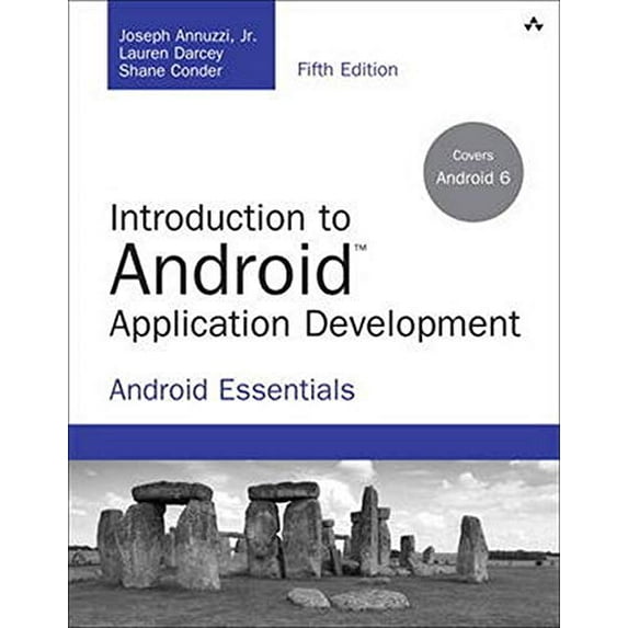 Pre-Owned Introduction to Android Application Development: Android Essentials (Paperback) 013438945X 9780134389455
