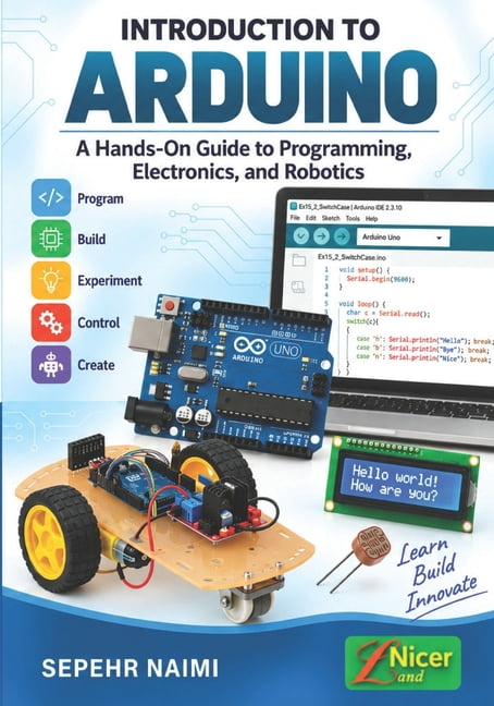 Electronics Arduino Introduction to Arduino: A Hands-On Guide to Programming, Electronics ...