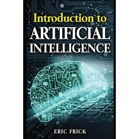 Introduction to Artificial Intelligence, (Paperback)