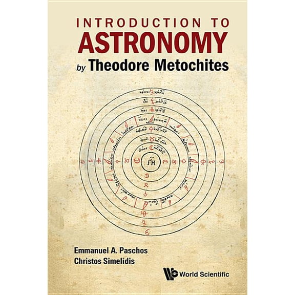 Introduction to Astronomy by Theodore Metochites, (Hardcover)