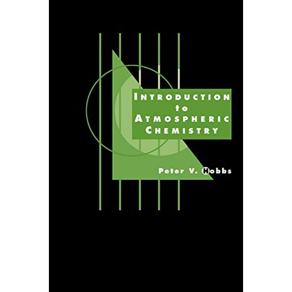 Pre-Owned Introduction to Atmospheric Chemistry (Paperback) 052177800X 9780521778008