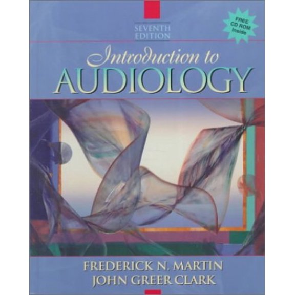 Pre-Owned Introduction to Audiology (Hardcover) 0205295363 9780205295364