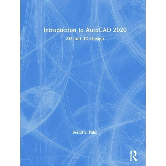 Introduction to AutoCAD 2020: 2D and 3D Design, (Hardcover)