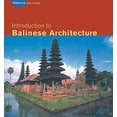 thumbnail image 1 of Pre-Owned Introduction to Balinese Architecture (Periplus Asian Architecture Series) (Hardcover) 0794600719 9780794600716, 1 of 1