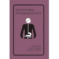 thumbnail image 1 of Introduction to Behavioral Pharmacology (Paperback), 1 of 1