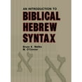 thumbnail image 1 of Pre-Owned Introduction to Biblical Hebrew Syntax (Hardcover) 0931464315 9780931464317, 1 of 1