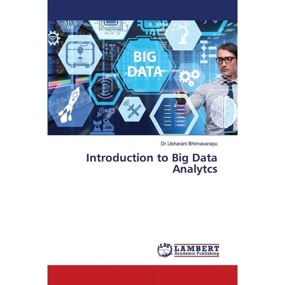Introduction to Big Data Analytcs, (Paperback)