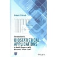 thumbnail image 1 of Introduction to Biostatistical Applications in Health Research with Microsoft Office Excel Set (Paperback), 1 of 1