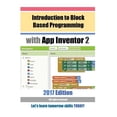 thumbnail image 1 of Introduction to Block Based Programming with App Inventor 2: 2017 Edition (Paperback), 1 of 1