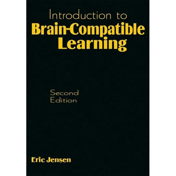 Introduction to Brain-Compatible Learning (Hardcover)