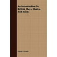 thumbnail image 1 of An Introduction To British Clays, Shales, And Sands (Paperback), 1 of 1