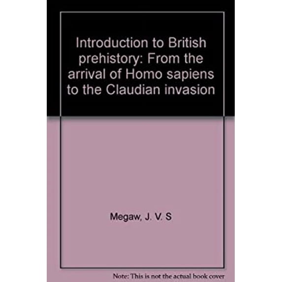 Pre-Owned Introduction to British Prehistory (Hardcover) 9780718511227