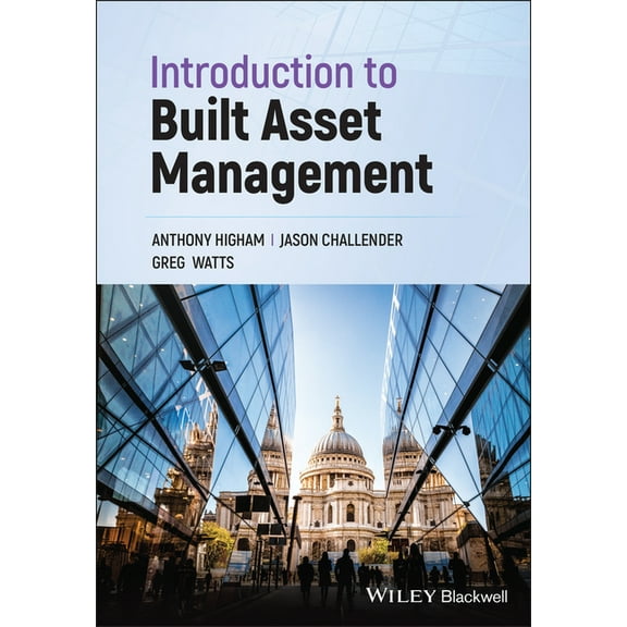 Introduction to Built Asset Management, (Paperback)