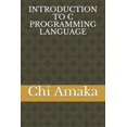 thumbnail image 1 of Introduction to C Programming Language (Paperback), 1 of 1