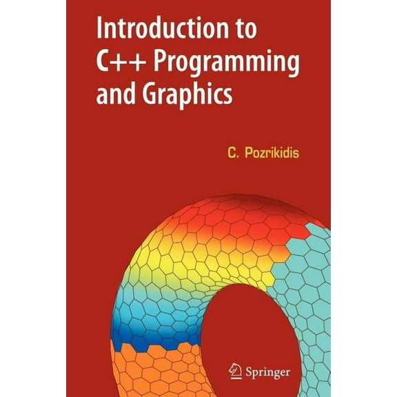 Introduction to C++ Programming and Graphics, (Paperback)