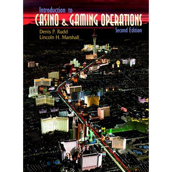 Pre-Owned Introduction to Casino and Gaming Operations (Paperback) 0139795685 9780139795688