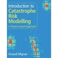 thumbnail image 1 of Introduction to Catastrophe Risk Modelling, (Hardcover), 1 of 1