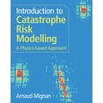thumbnail image 1 of Introduction to Catastrophe Risk Modelling, (Paperback), 1 of 1