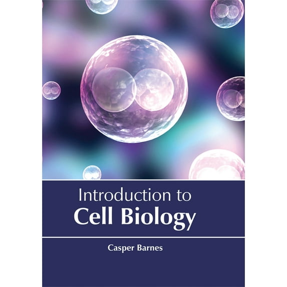 Introduction to Cell Biology, (Hardcover)
