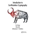 thumbnail image 1 of Introduction to Certificateless Cryptography, (Paperback), 1 of 1