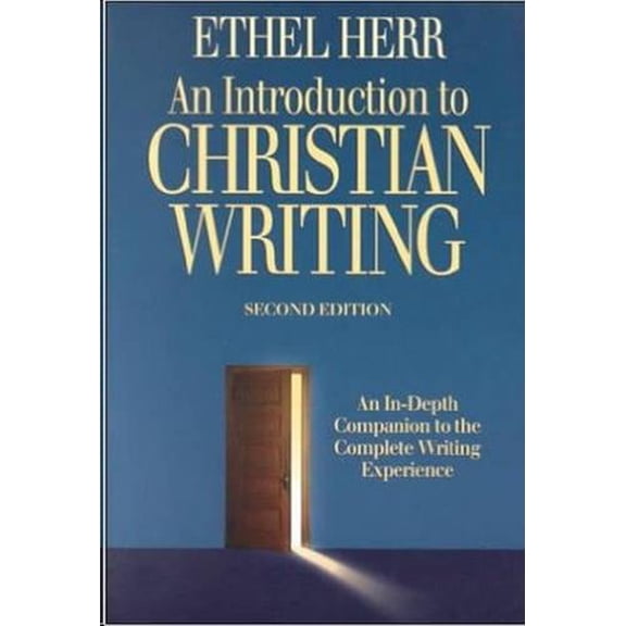 Pre-Owned Introduction to Christian Writing: An In-Depth Companion the Writing Experience Paperback