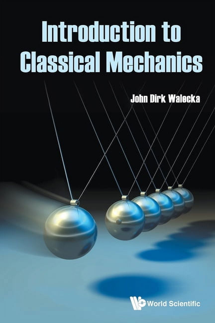 Introduction to Classical Mechanics, (Paperback) - Walmart.com