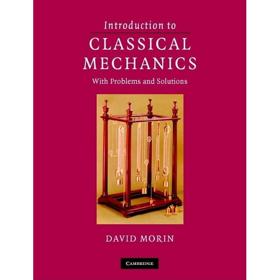 Introduction to Classical Mechanics: With Problems and Solutions, (Hardcover)
