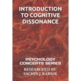 thumbnail image 1 of Introduction to Cognitive Dissonance: Psychology Concepts Series, (Paperback), 1 of 1