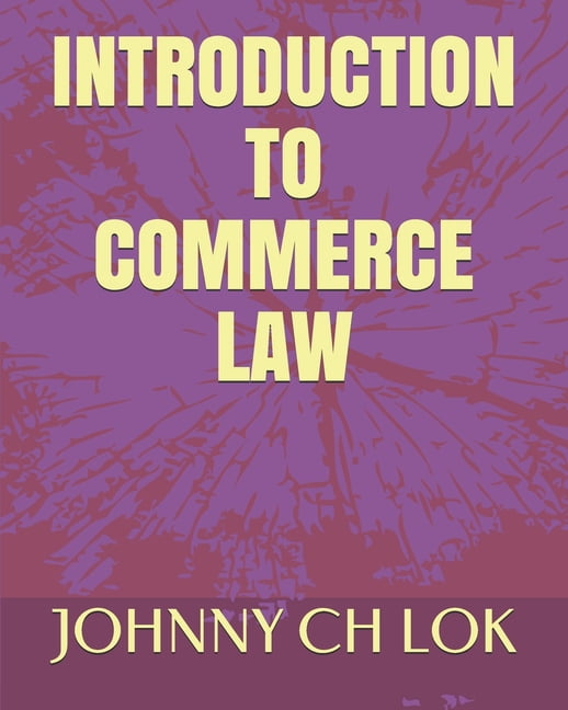 Introduction to Commerce Law (Paperback)