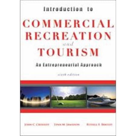 Pre-Owned Introduction to Commercial Recreation and Tourism (Paperback) 1571676775 9781571676771