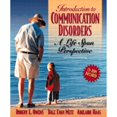 thumbnail image 1 of Pre-Owned Introduction to Communication Disorders: A Life Span Perspective (2nd Edition) (Paperback) 0205360122 9780205360123, 1 of 1