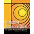 thumbnail image 1 of Introduction to Communication Studies: An Applied Research Perspective, 1 of 1