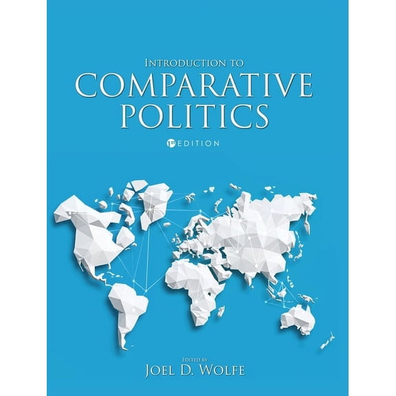 Introduction to Comparative Politics, (Hardcover)