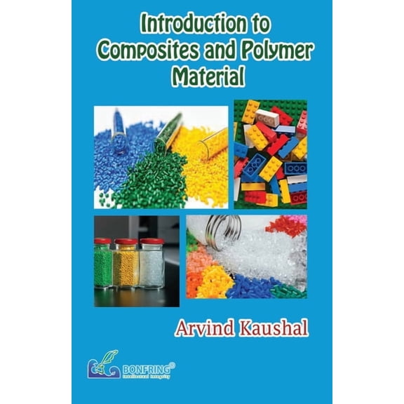 Introduction to Composites & Polymer Material, (Paperback)