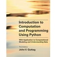 thumbnail image 1 of Introduction to Computation and Programming Using Python, Third Edition: With Application to Computational Modeling and , (Paperback), 1 of 1