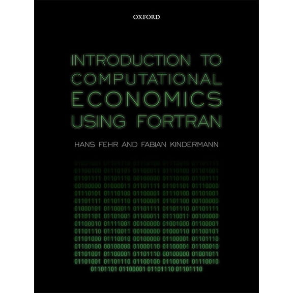 Introduction to Computational Economics Using Fortran