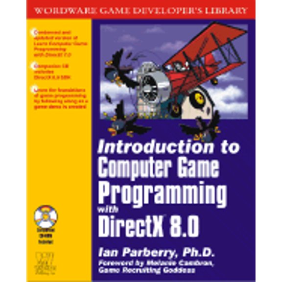 Pre-Owned INTRODUCTION TO COMPUTER GAME PROGRAMMING WITH DIRECTX 8.0: . (Wordware Game Developer's Library) (Paperback) 1556228104 9781556228100
