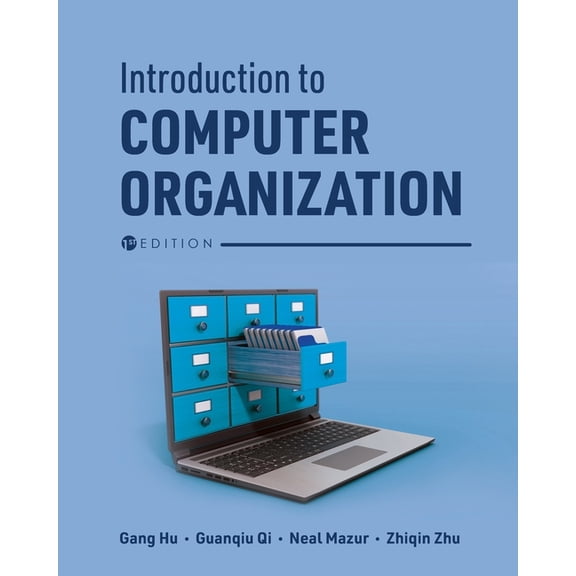 Introduction to Computer Organization, (Paperback)