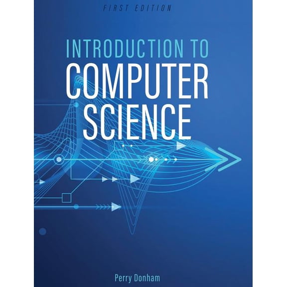 Introduction to Computer Science, (Hardcover)