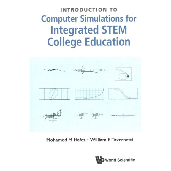 Pre-Owned Introduction to Computer Simulations for Integrated Stem College Education (Paperback)