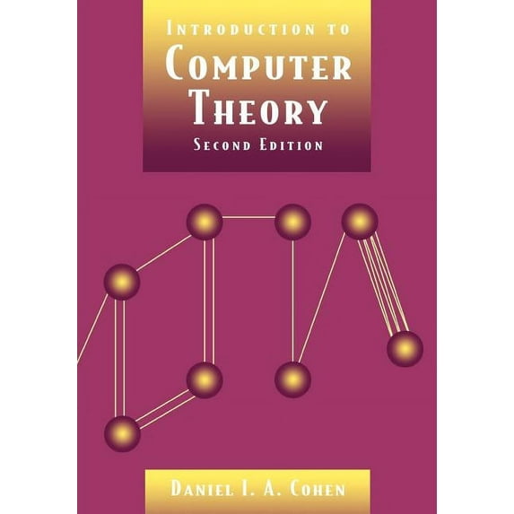 Introduction to Computer Theory, (Paperback)