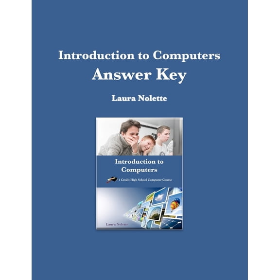 Introduction to Computers Answer Key, (Paperback)