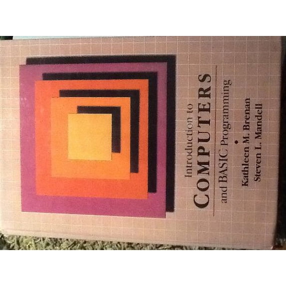 Pre-Owned Introduction to Computers and Basic Programming (Hardcover) 0314785515 9780314785510