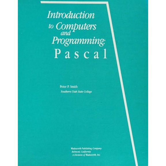 Pre-Owned Introduction to Computers and Programming: Pascal, 9780534071943, 0534071945, Paperback, First Edition edition
