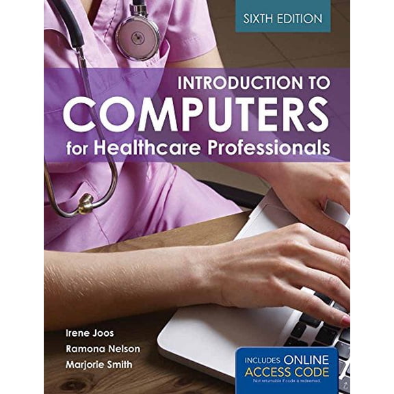 Pre-Owned Introduction to Computers for Healthcare Professionals (Paperback) 1284030261 9781284030266