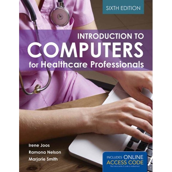 Pre-Owned Introduction to Computers for Healthcare Professionals (Paperback) 1284030261 9781284030266