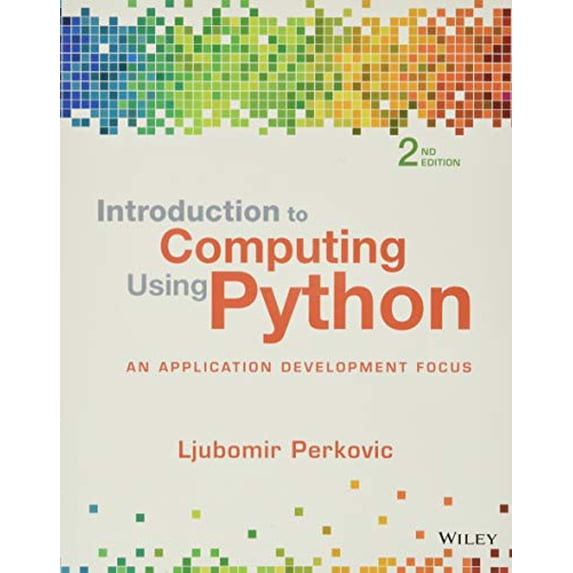 Pre-Owned Introduction to Computing Using Python: An Application Development Focus, 9781118890943, 1118890949, Paperback, 2 edition