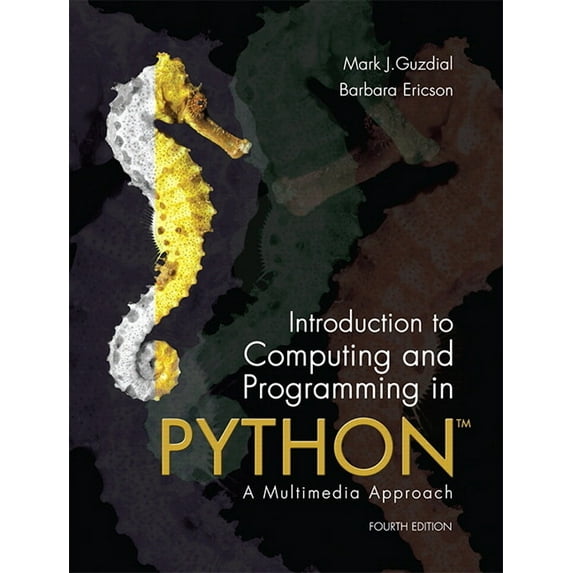 Introduction to Computing and Programming in Python, (Paperback)